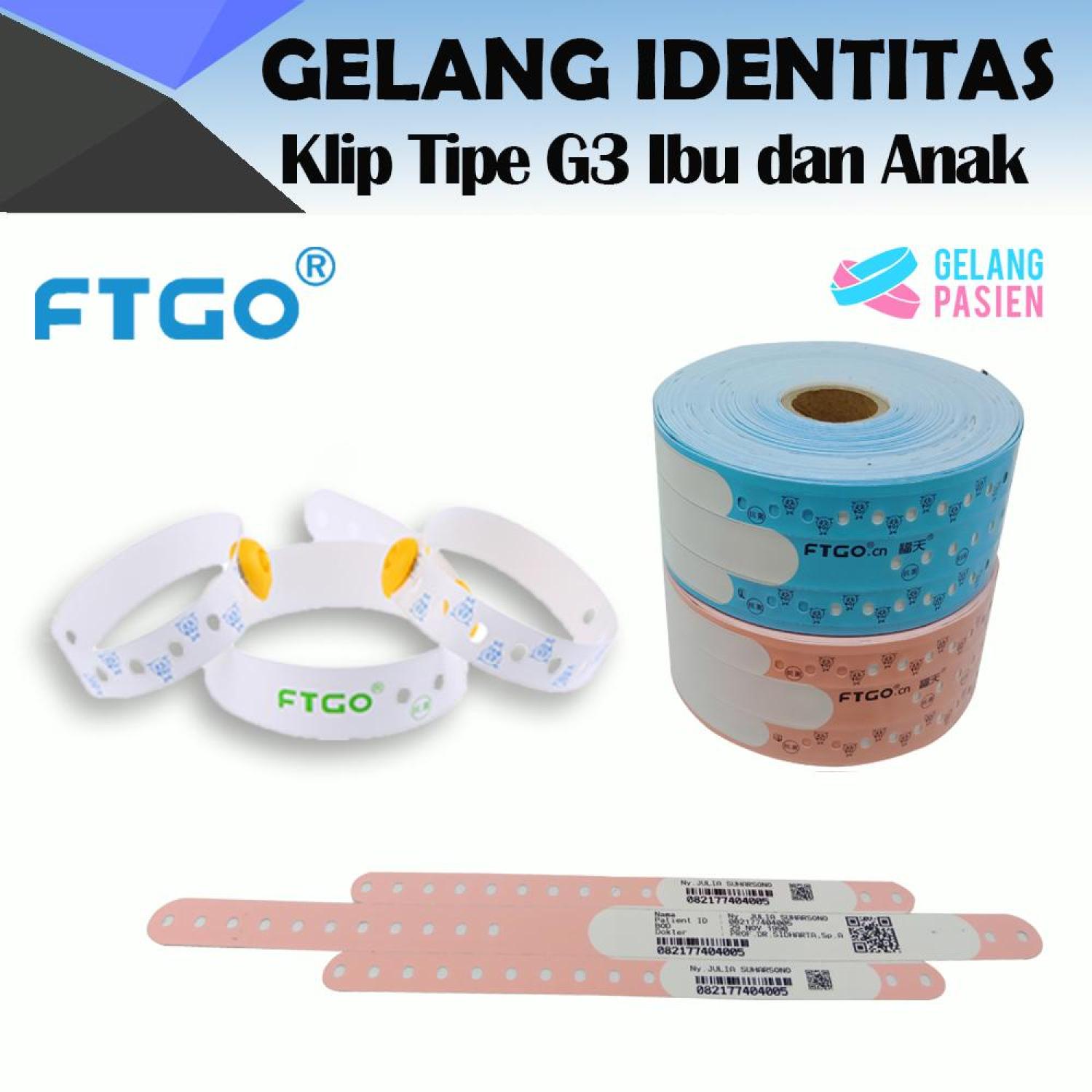 Gelang Pasien FTGO G3 Ibu dan anak