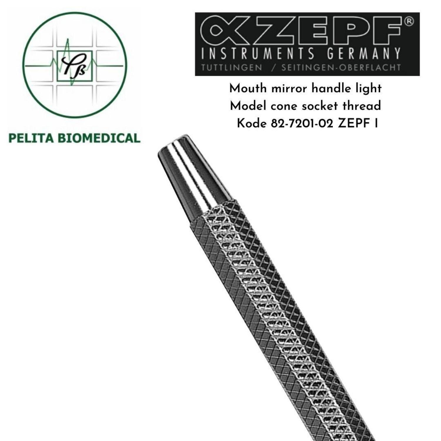 Mouth mirror handle light model cone socket thread kode 82-7201-02 ZEPF