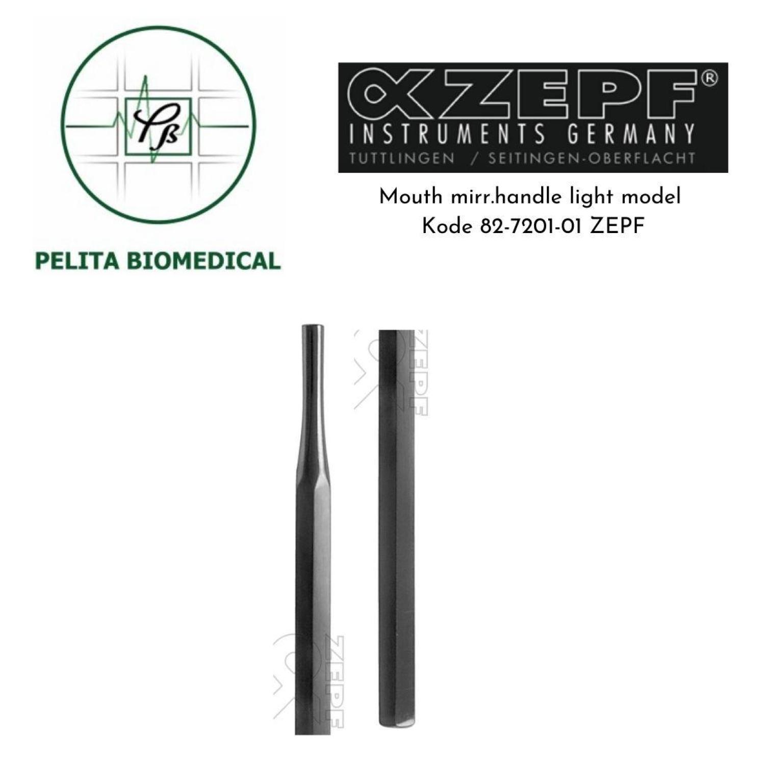 Mouth mirr.handle light model kode 82-7201-01 ZEPF