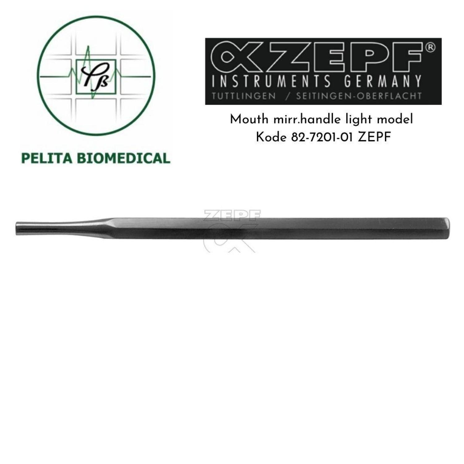 Mouth mirr.handle light model kode 82-7201-01 ZEPF