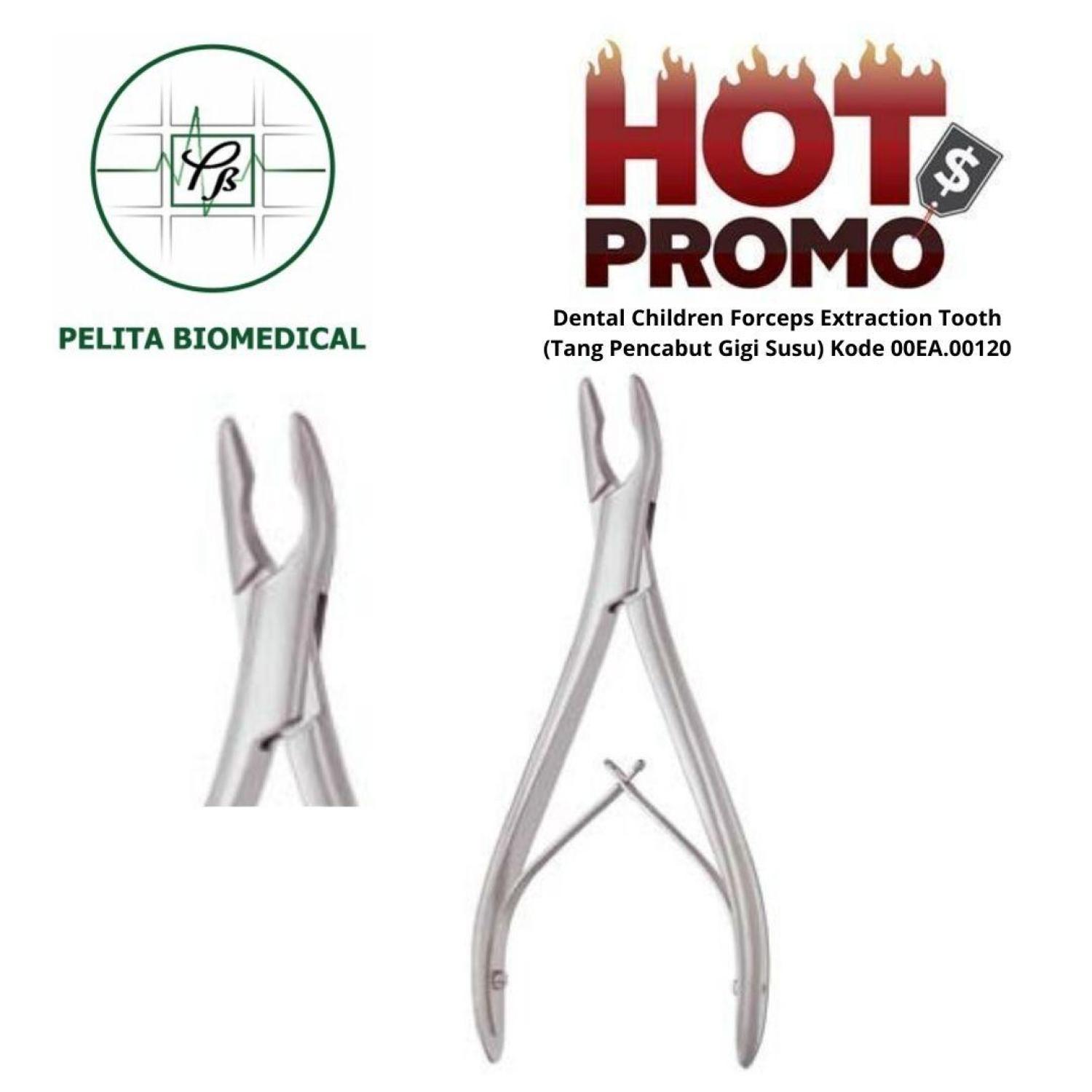 Dental Children Forceps Extraction Tooth - Tang Pencabut Gigi Susu Kode 00EA.00120 Dental Children